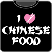 i love chinese food t shirt