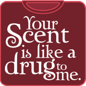 Your scent is like a drug to me twilight t shirt